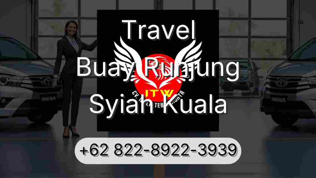 Travel Buay Runjung Syiah Kuala