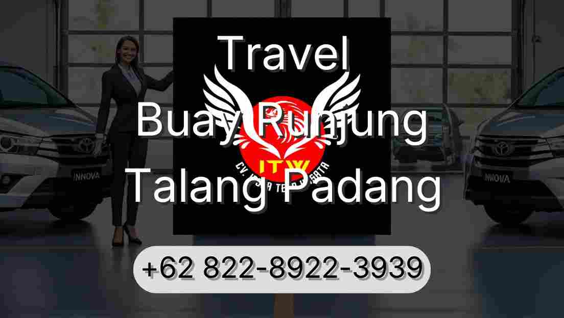 Travel Buay Runjung Talang Padang