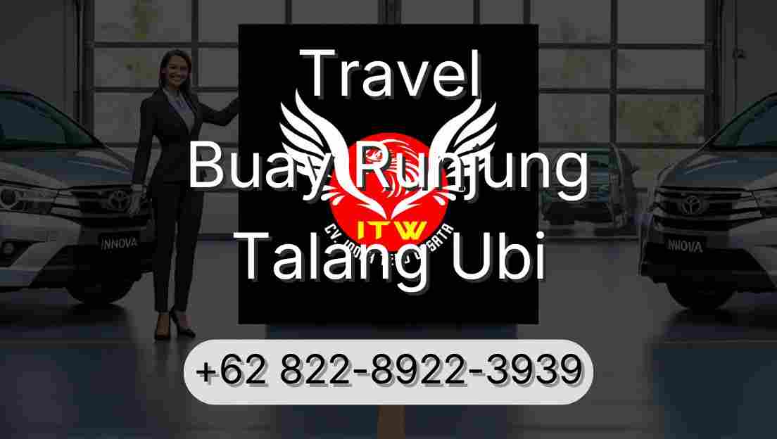 Travel Buay Runjung Talang Ubi