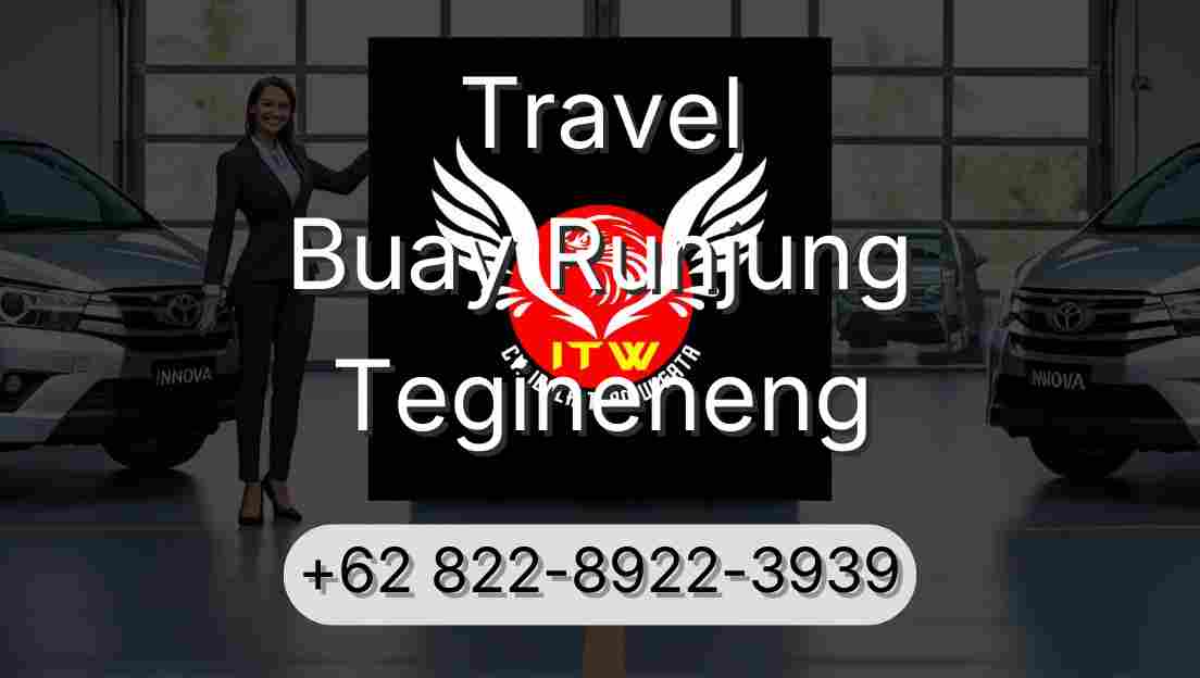 Travel Buay Runjung Tegineneng