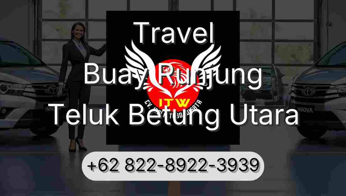 Travel Buay Runjung Teluk Betung Utara
