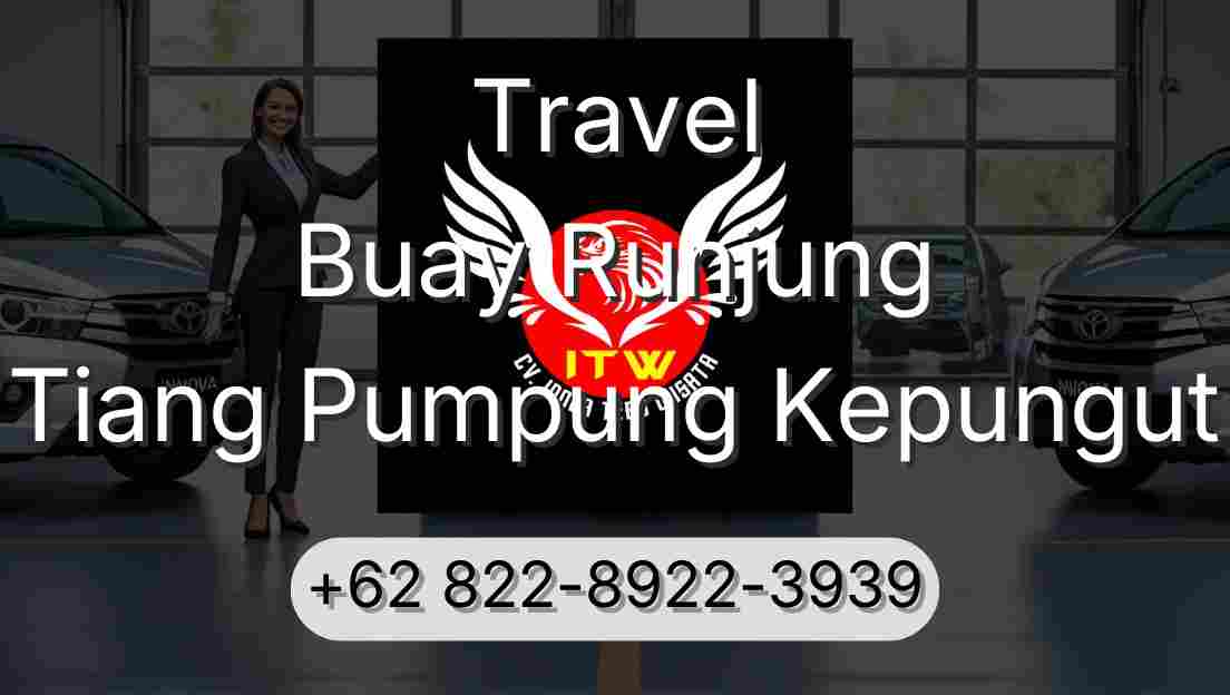Travel Buay Runjung Tiang Pumpung Kepungut