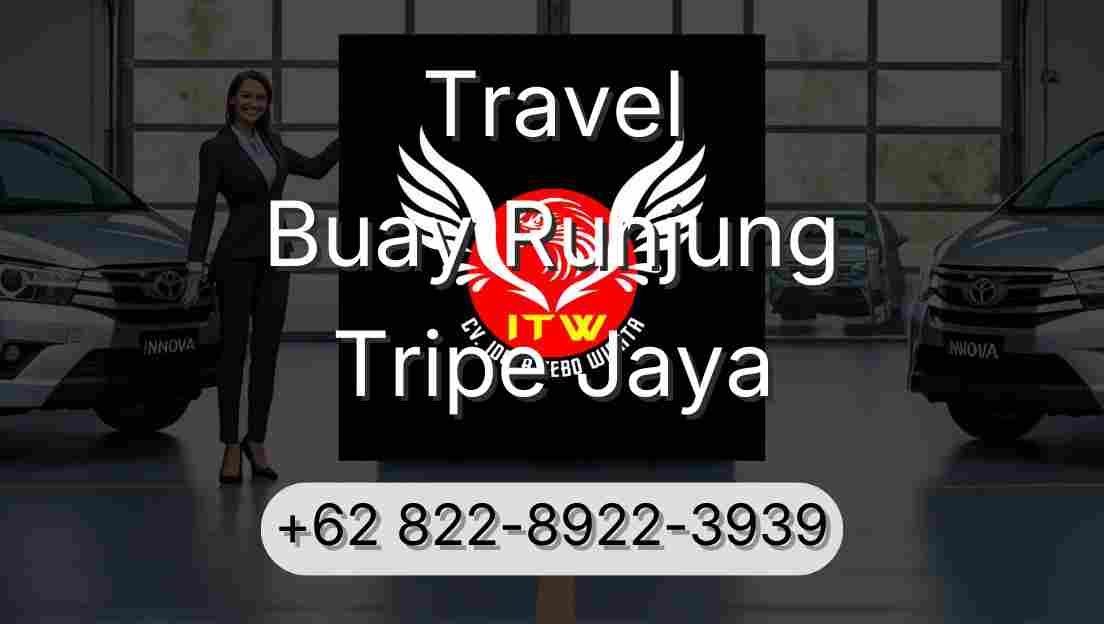 Travel Buay Runjung Tripe Jaya