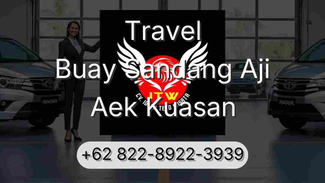Travel Buay Sandang Aji Aek Kuasan