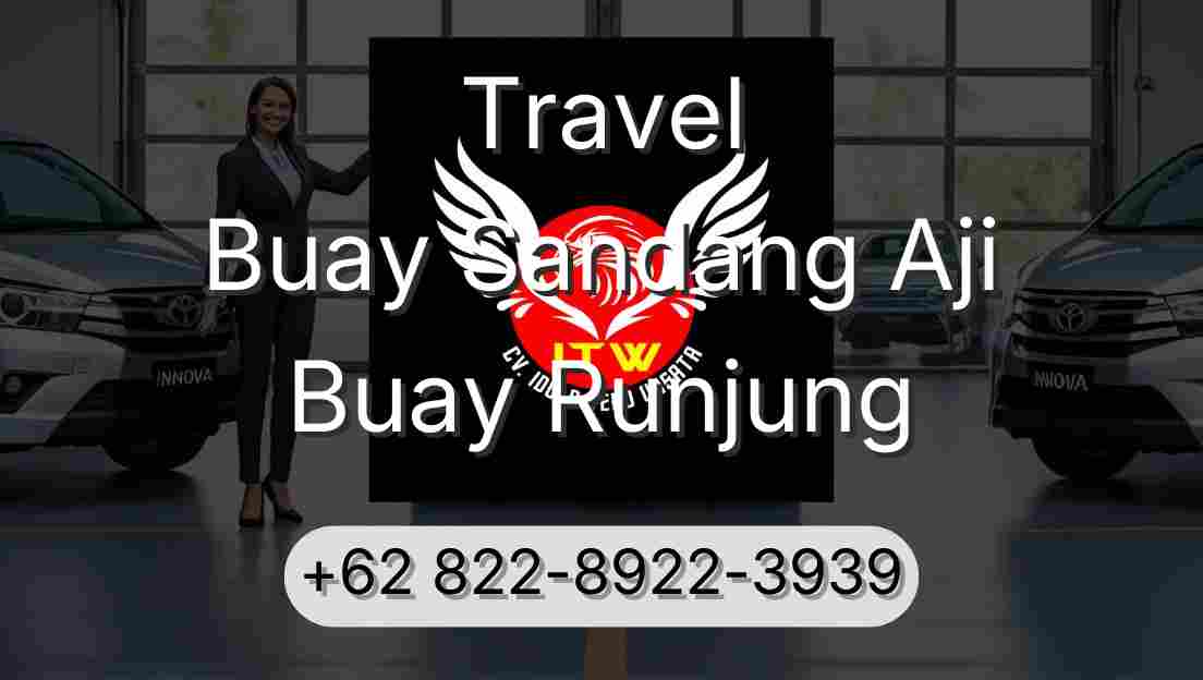 Travel Buay Sandang Aji Buay Runjung