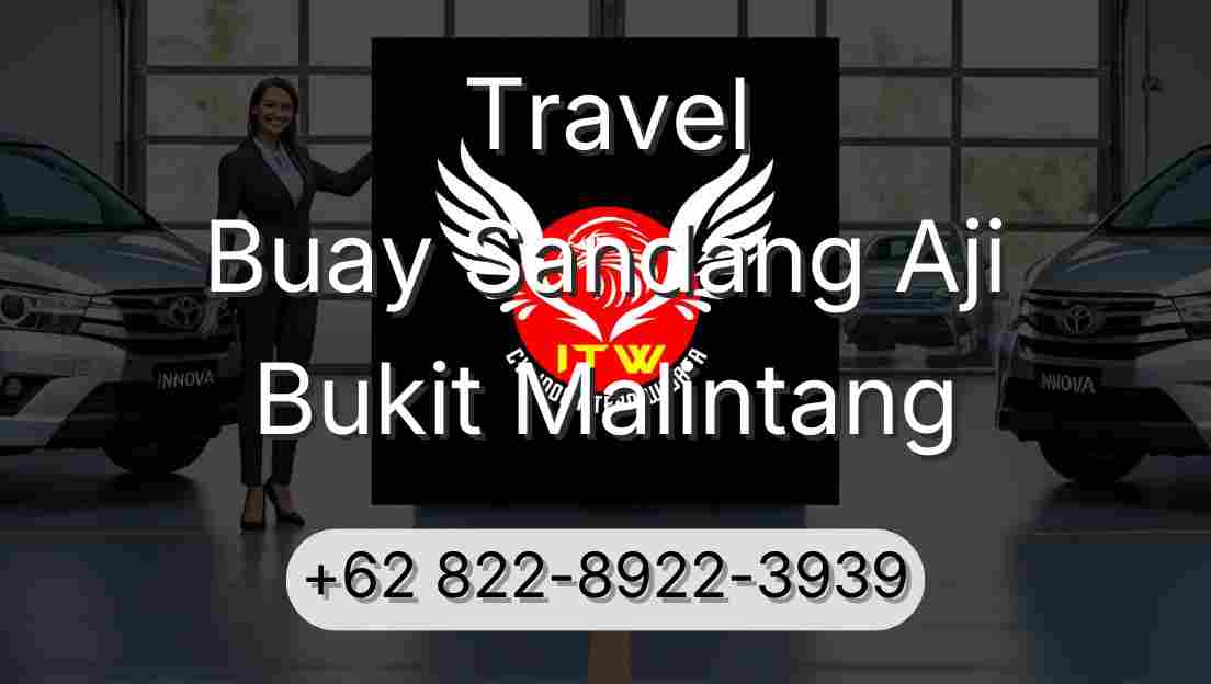 Travel Buay Sandang Aji Bukit Malintang
