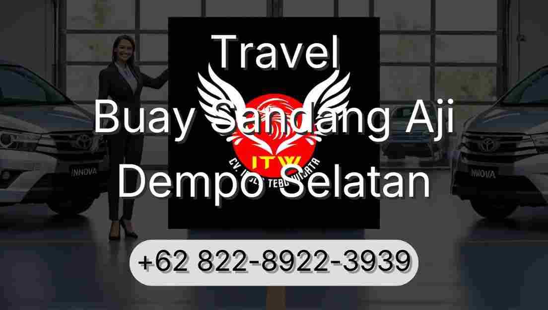 Travel Buay Sandang Aji Dempo Selatan