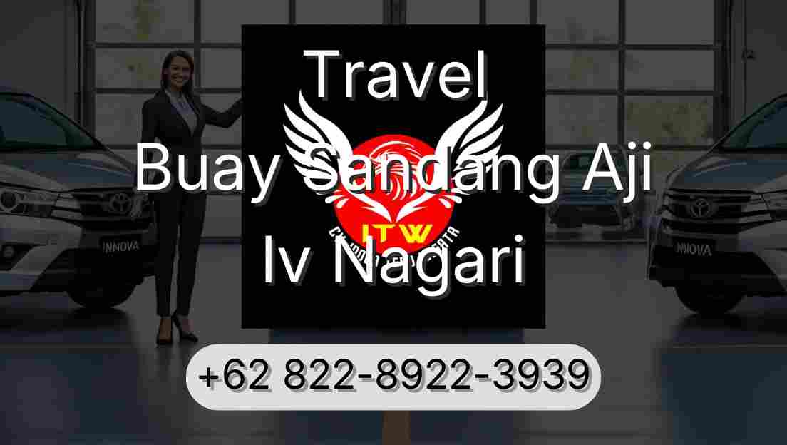 Travel Buay Sandang Aji Iv Nagari