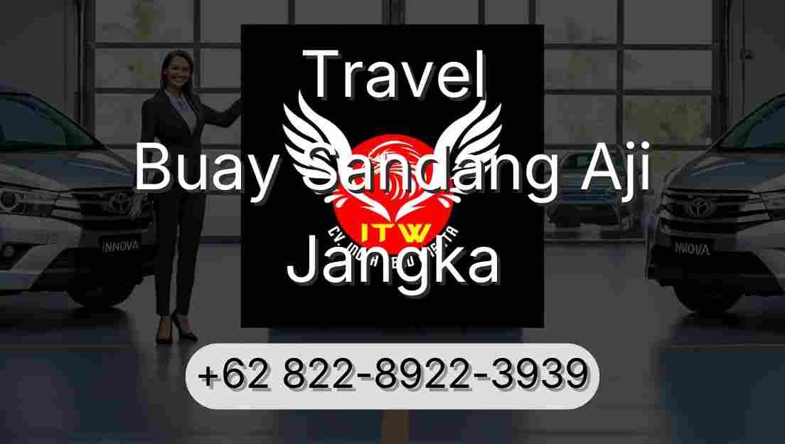 Travel Buay Sandang Aji Jangka