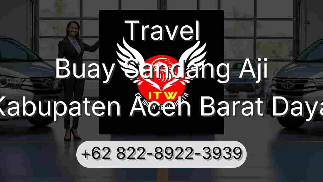 Travel Buay Sandang Aji Kabupaten Aceh Barat Daya