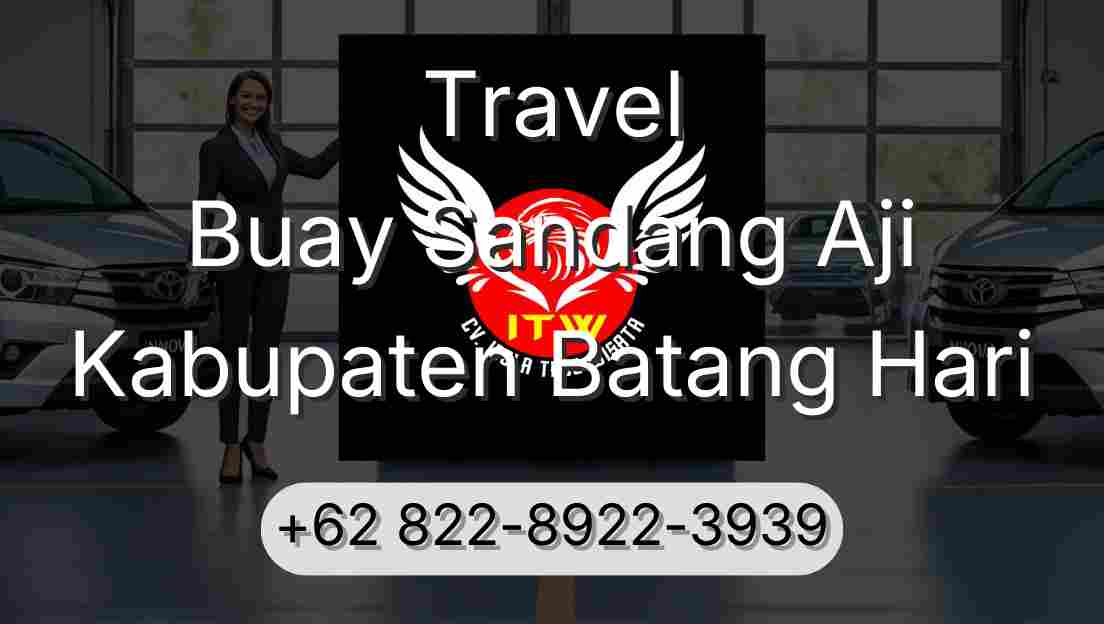Travel Buay Sandang Aji Kabupaten Batang Hari