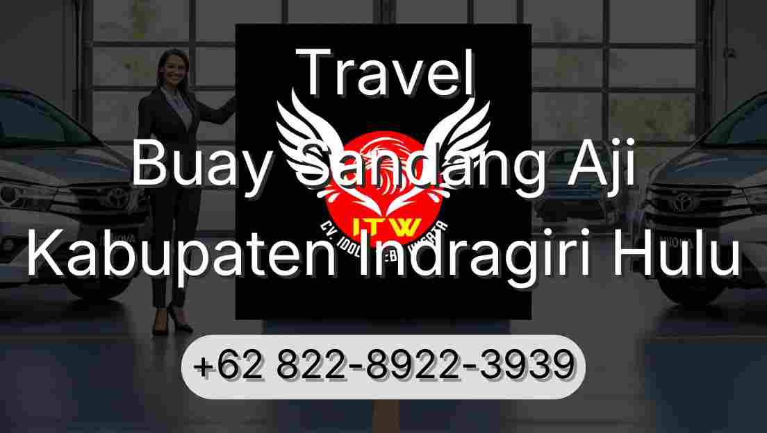 Travel Buay Sandang Aji Kabupaten Indragiri Hulu
