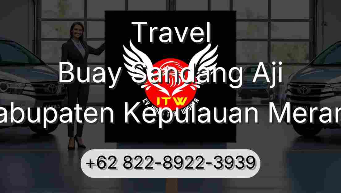 Travel Buay Sandang Aji Kabupaten Kepulauan Meranti