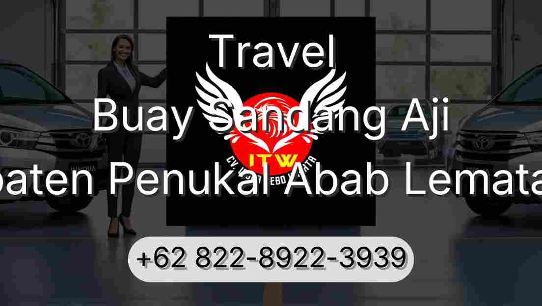 Travel Buay Sandang Aji Kabupaten Penukal Abab Lematang Ilir