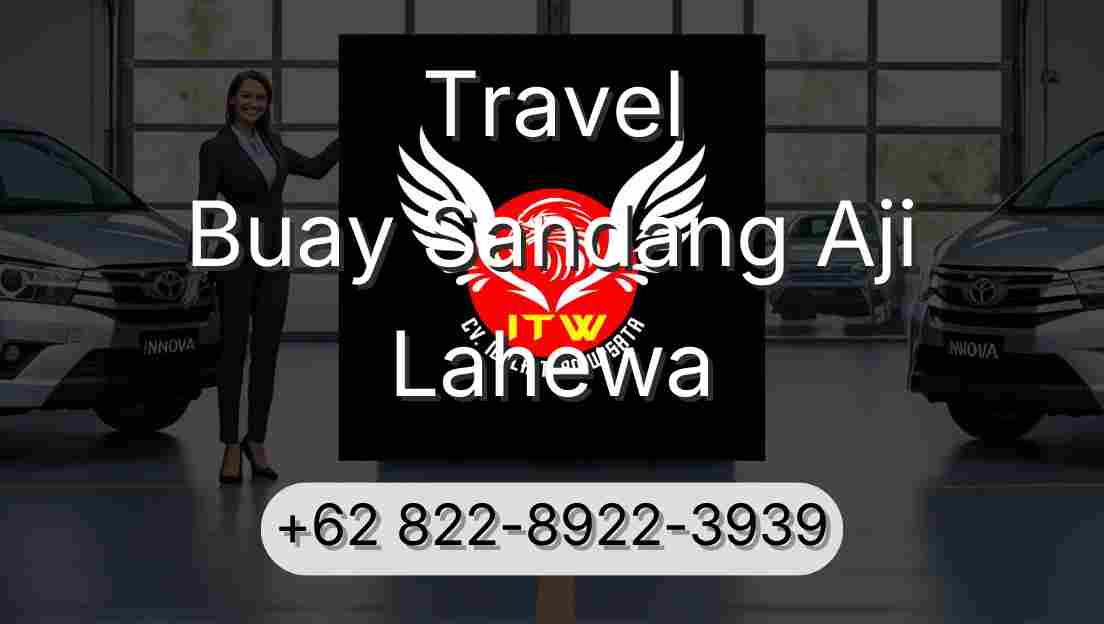 Travel Buay Sandang Aji Lahewa