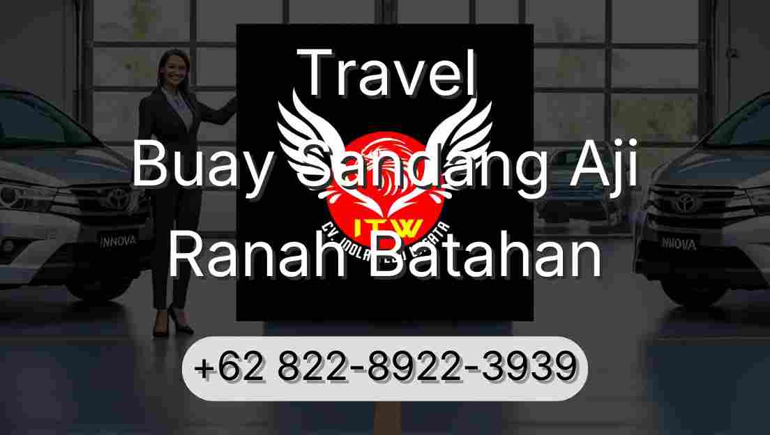 Travel Buay Sandang Aji Ranah Batahan