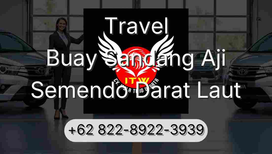 Travel Buay Sandang Aji Semendo Darat Laut