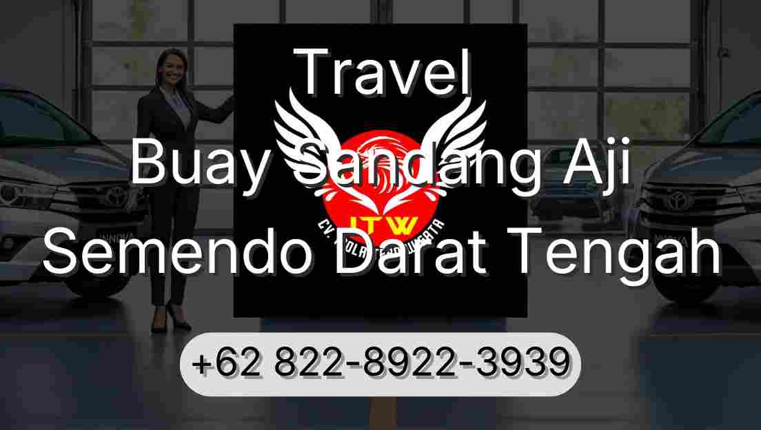 Travel Buay Sandang Aji Semendo Darat Tengah