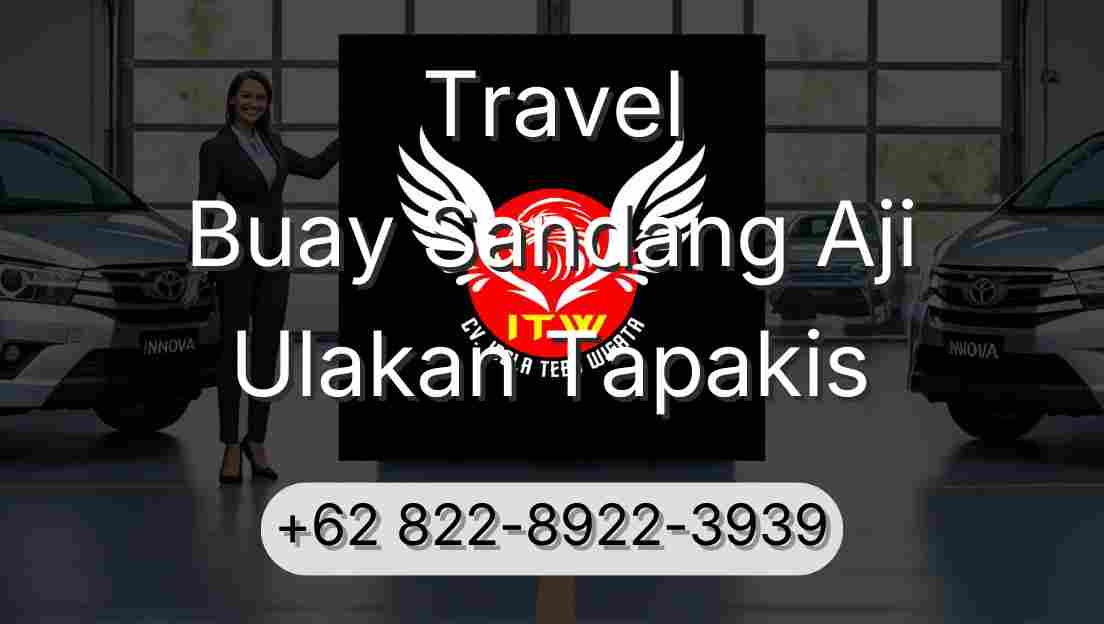 Travel Buay Sandang Aji Ulakan Tapakis