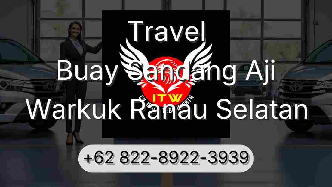Travel Buay Sandang Aji Warkuk Ranau Selatan
