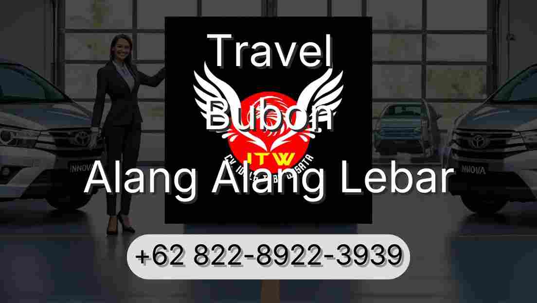 Travel Bubon Alang Alang Lebar