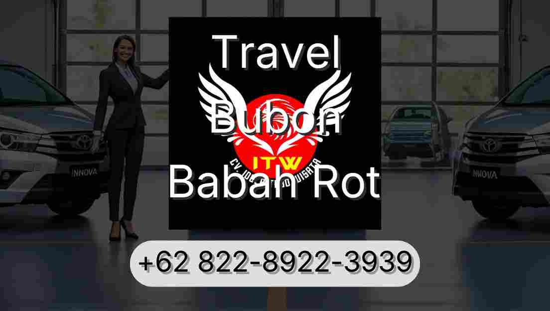 Travel Bubon Babah Rot