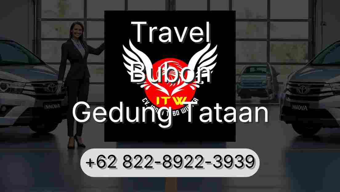 Travel Bubon Gedung Tataan