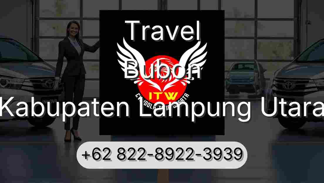 Travel Bubon Kabupaten Lampung Utara