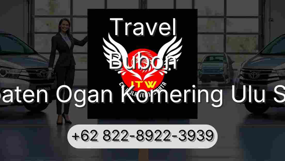 Travel Bubon Kabupaten Ogan Komering Ulu Selatan