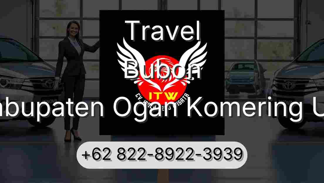 Travel Bubon Kabupaten Ogan Komering Ulu