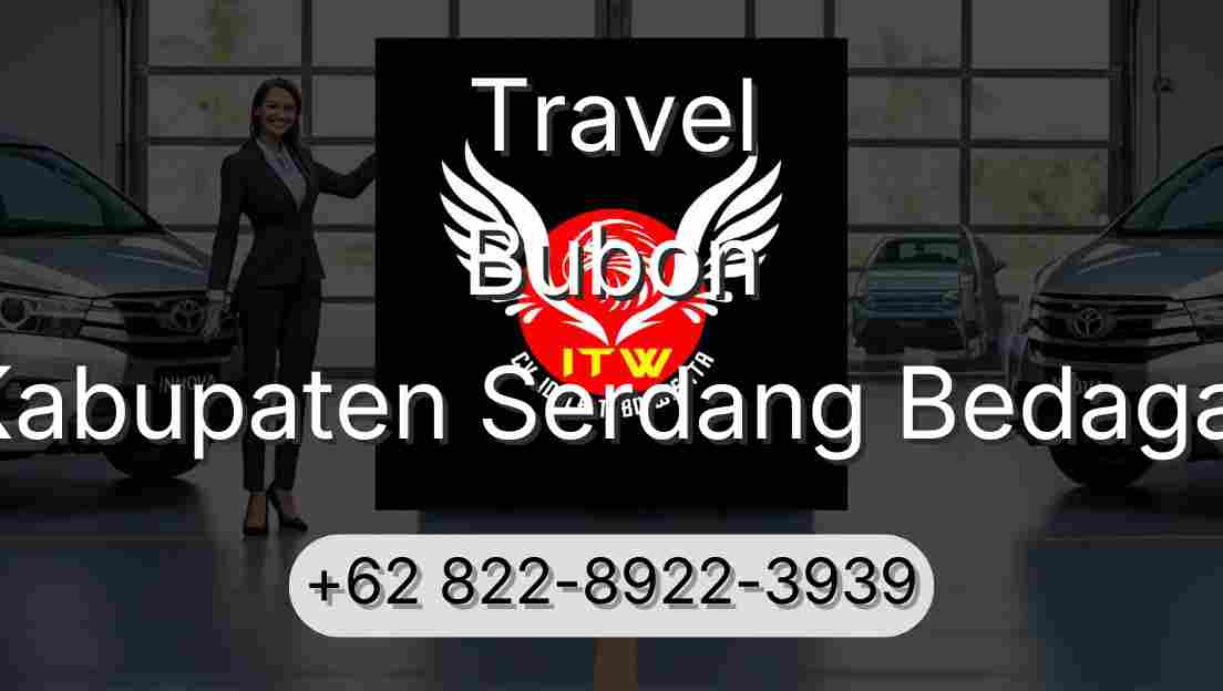 Travel Bubon Kabupaten Serdang Bedagai