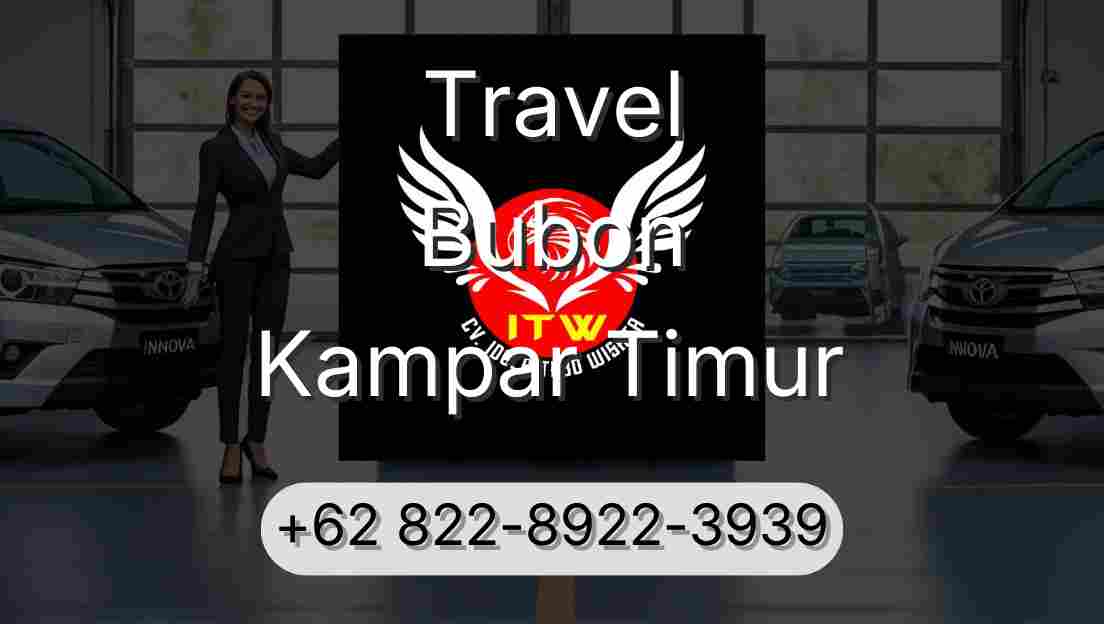 Travel Bubon Kampar Timur