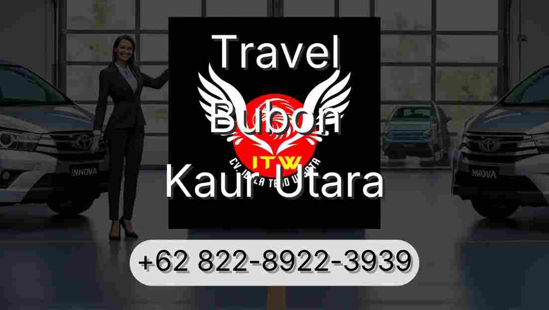 Travel Bubon Kaur Utara