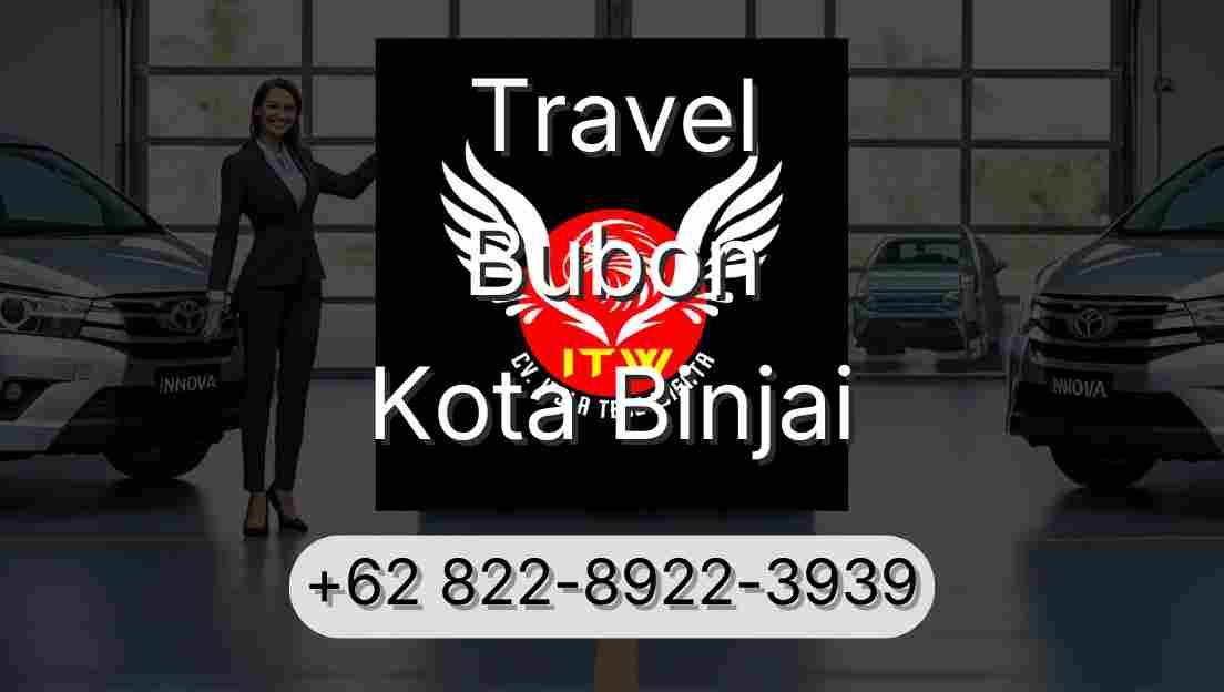 Travel Bubon Kota Binjai
