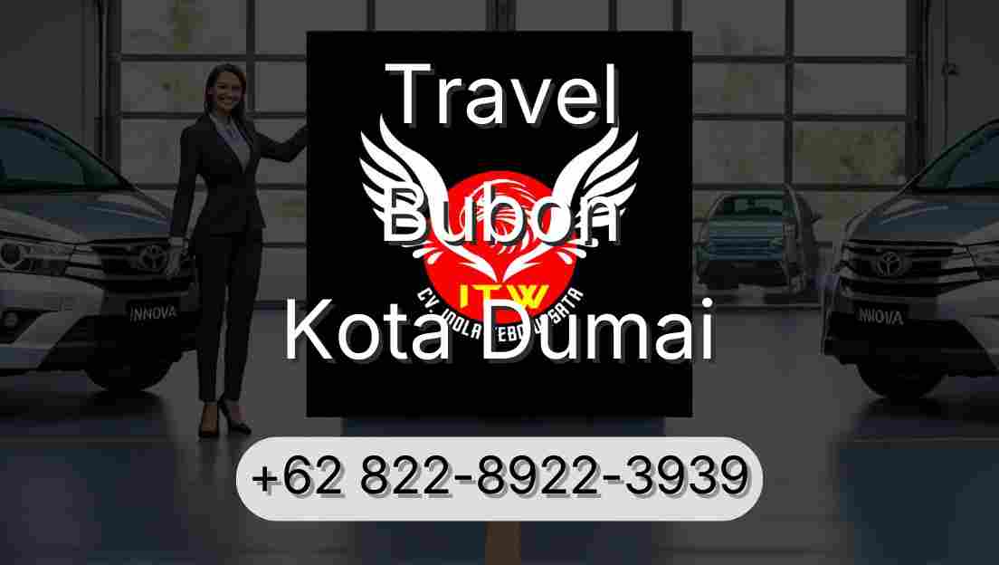 Travel Bubon Kota Dumai