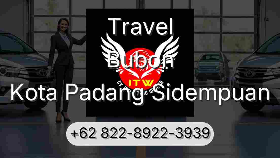 Travel Bubon Kota Padang Sidempuan