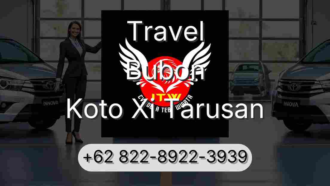 Travel Bubon Koto Xi Tarusan