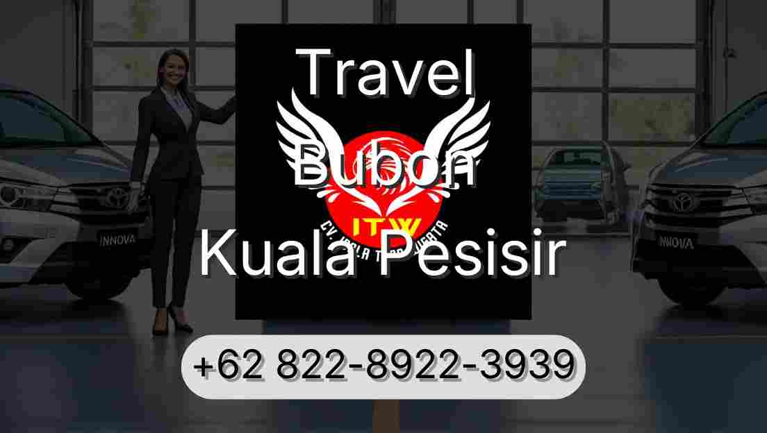 Travel Bubon Kuala Pesisir