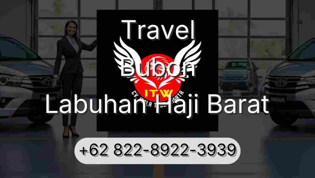 Travel Bubon Labuhan Haji Barat