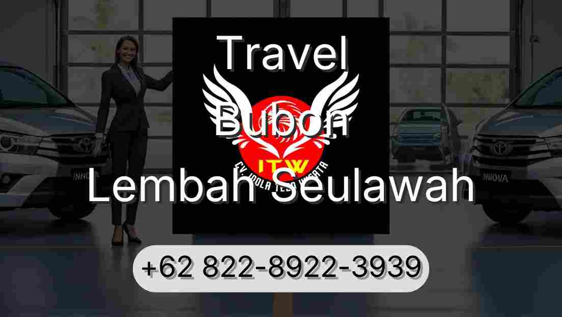 Travel Bubon Lembah Seulawah
