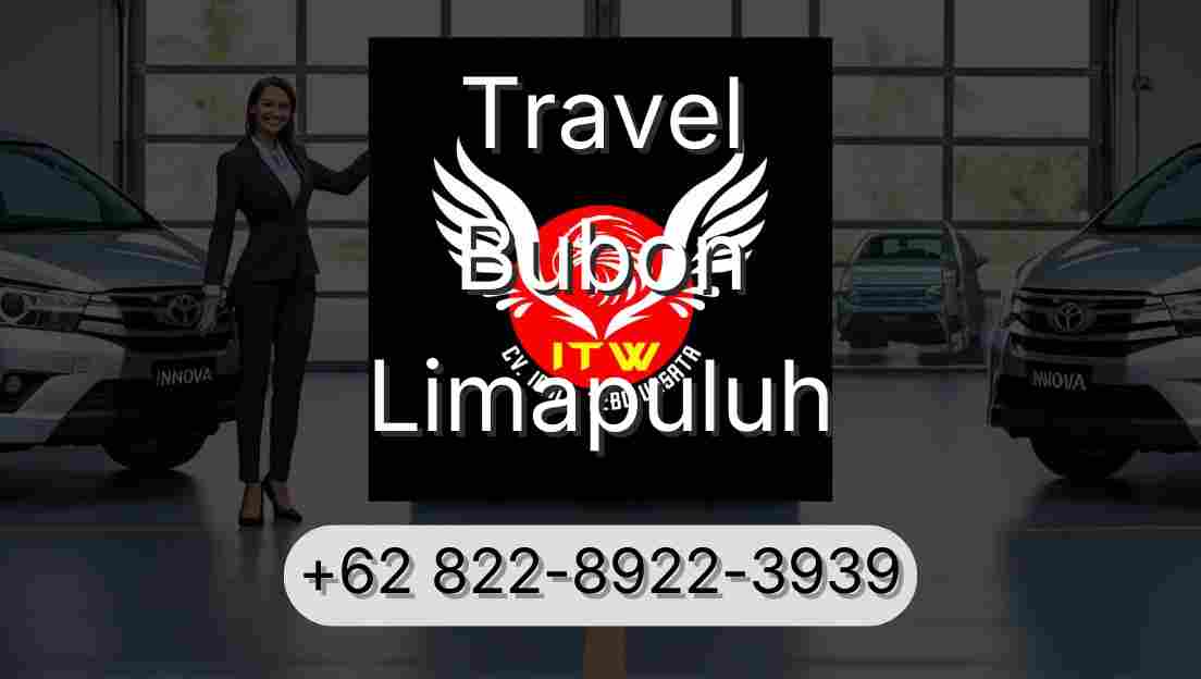 Travel Bubon Limapuluh
