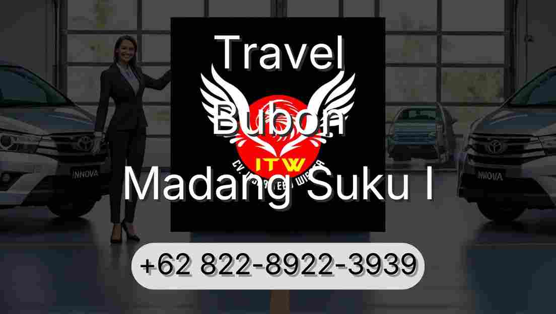Travel Bubon Madang Suku I