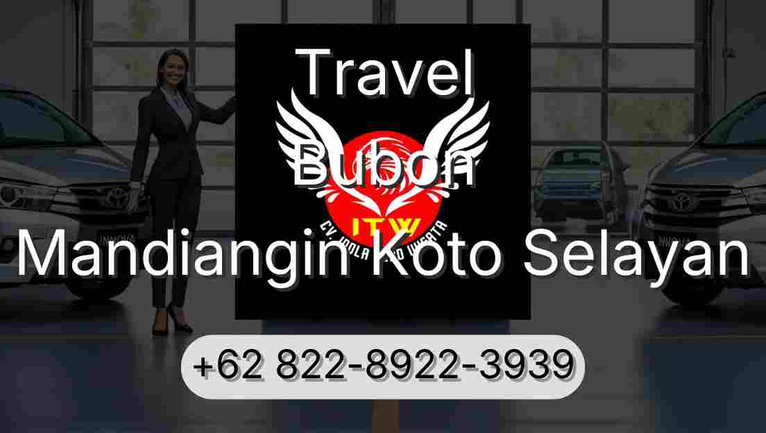 Travel Bubon Mandiangin Koto Selayan