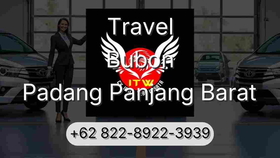 Travel Bubon Padang Panjang Barat