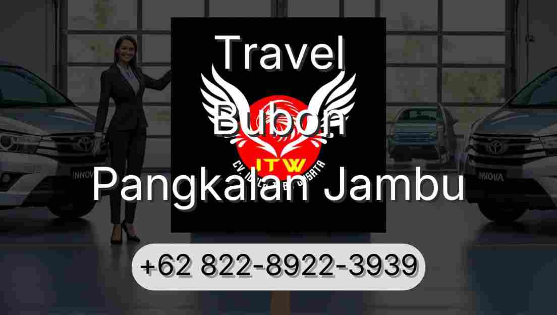 Travel Bubon Pangkalan Jambu
