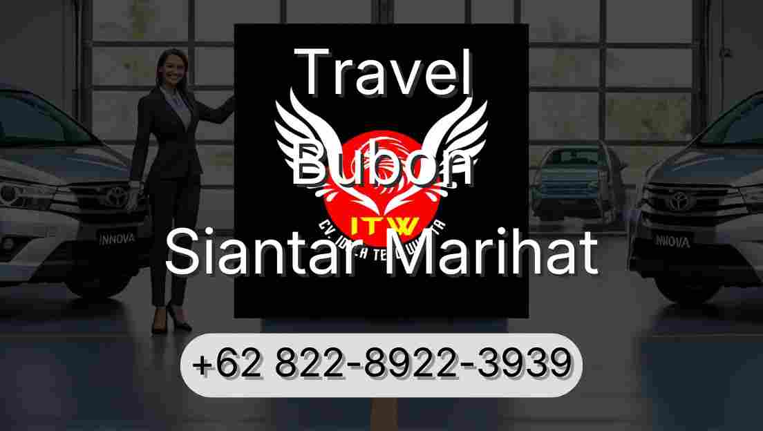 Travel Bubon Siantar Marihat