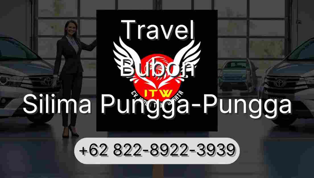 Travel Bubon Silima Pungga-Pungga