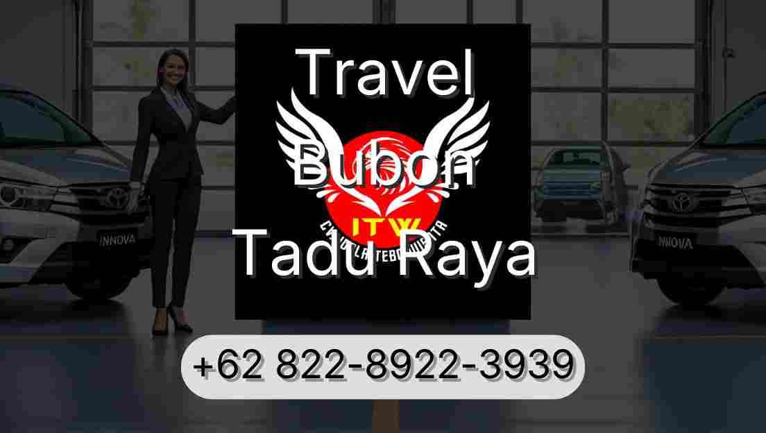 Travel Bubon Tadu Raya