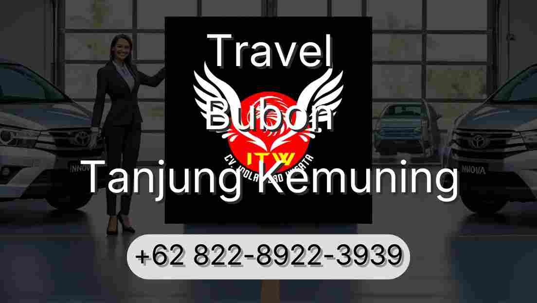Travel Bubon Tanjung Kemuning