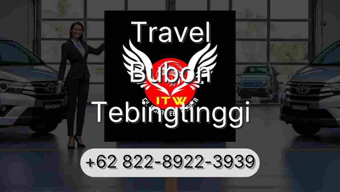 Travel Bubon Tebingtinggi